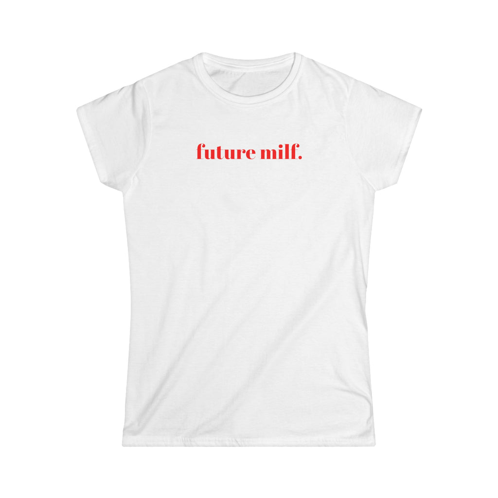 Future Milf TeeShirt